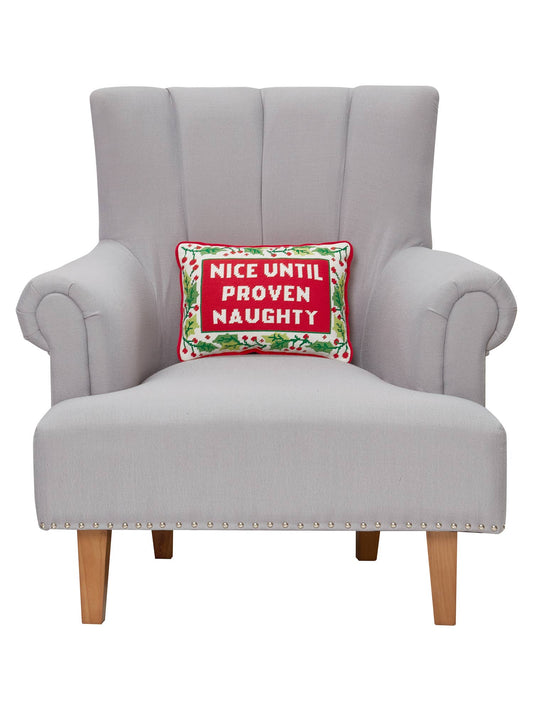 Until Proven Naughty Embroidered Pillow