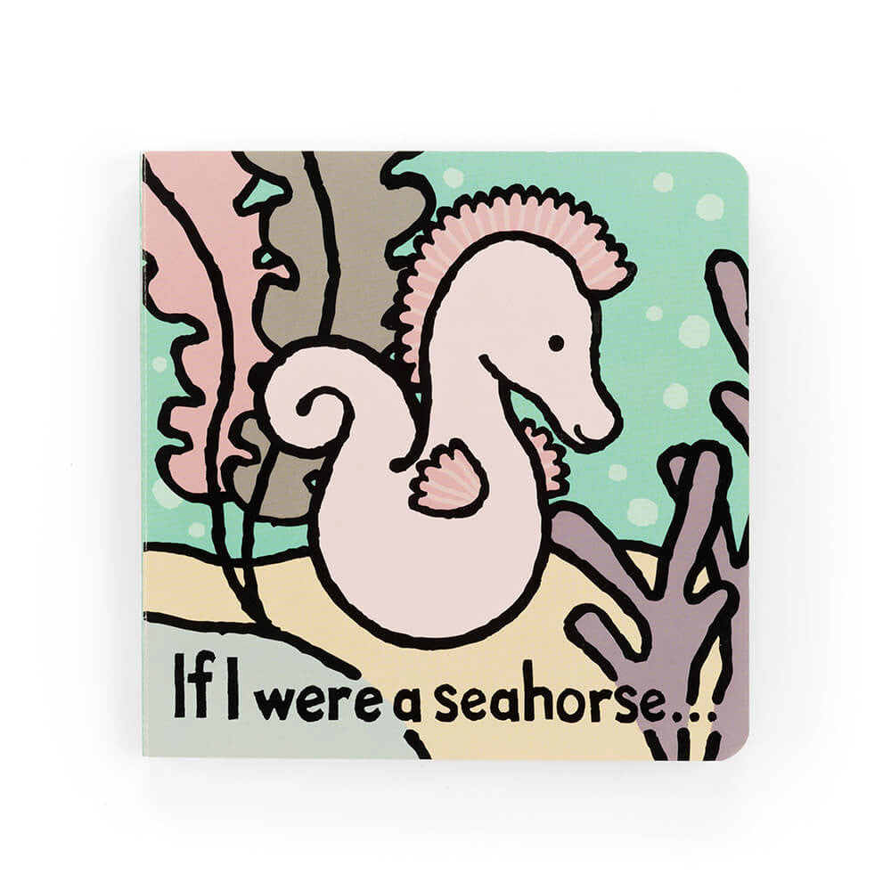 JellyCat If I Were A Seahorse Book