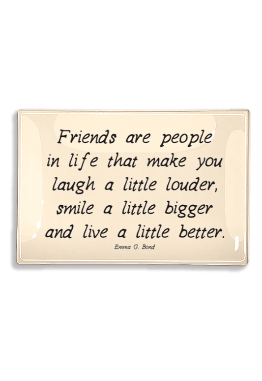 Friends Are People In Life Decoupage Glass Tray