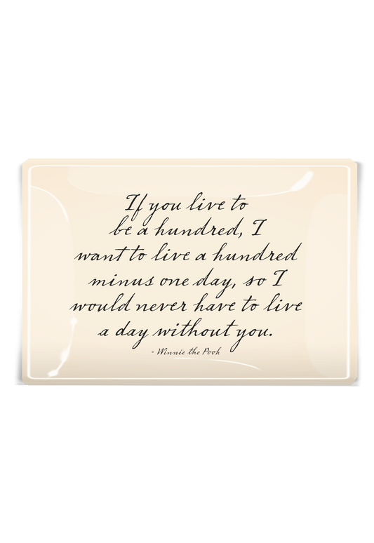If You Live To Be A Hundred Decoupage Glass Tray