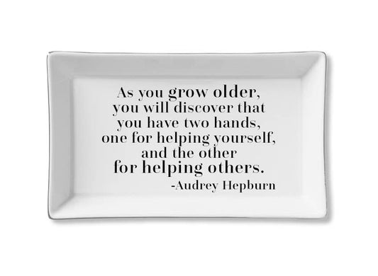 Ceramic Tray - As You Grow Older - Audrey Hepburn