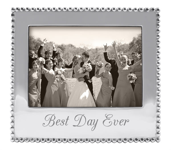 Best Day Ever 5x7 Frame